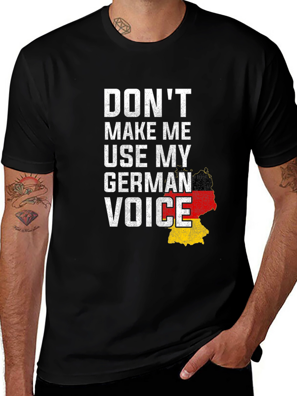 Dont Make Me Use My German Voice T-Shirt