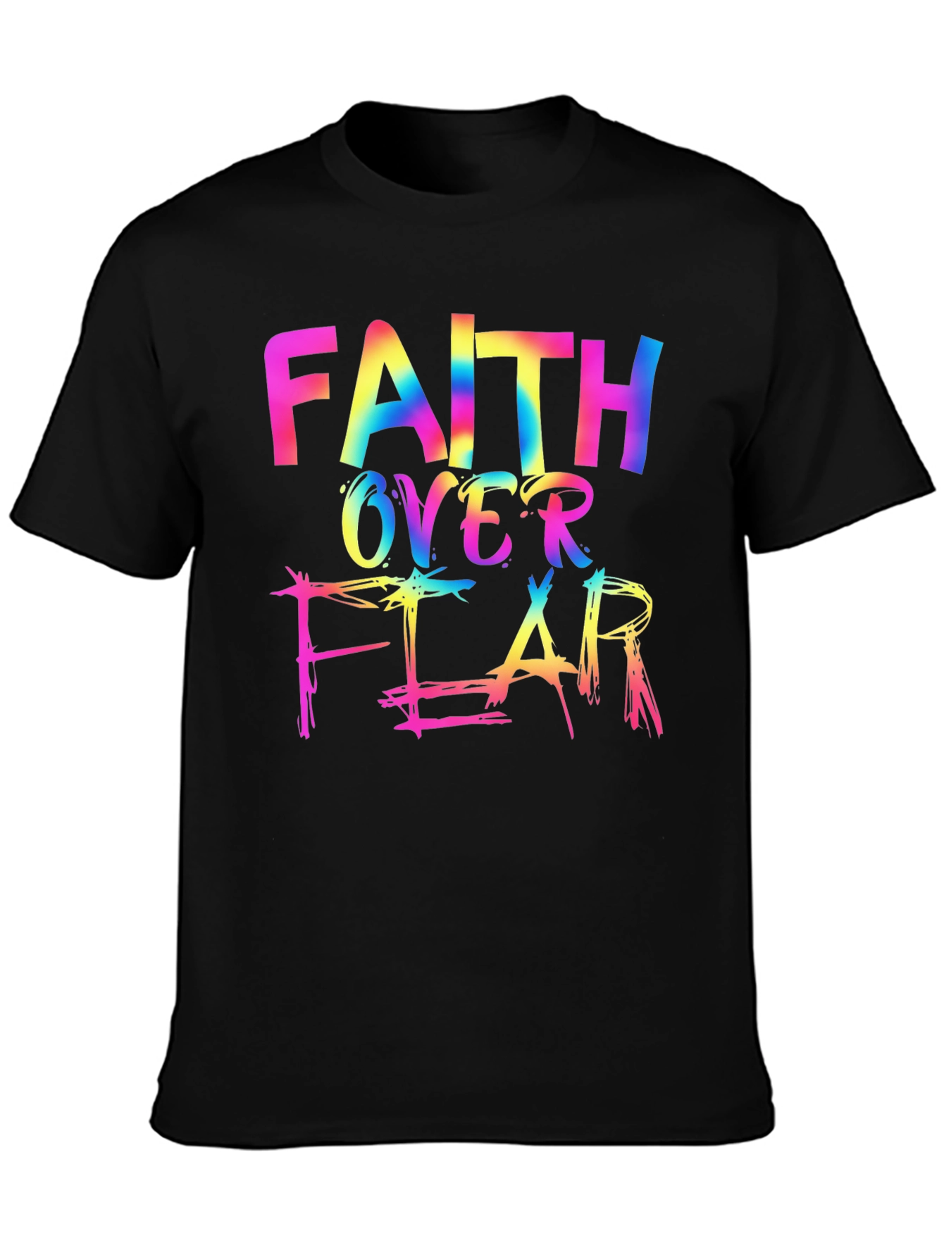 Faith Over Fear Rainbow T-Shirt