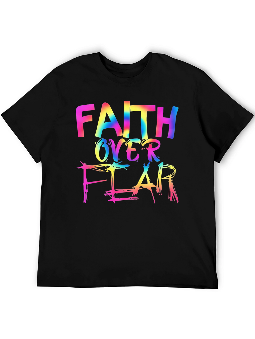 Faith Over Fear Rainbow T-Shirt