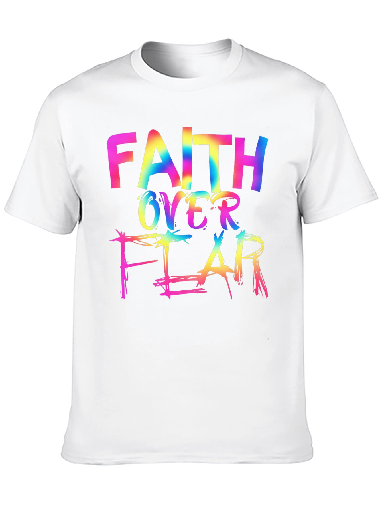 Faith Over Fear Rainbow T-Shirt