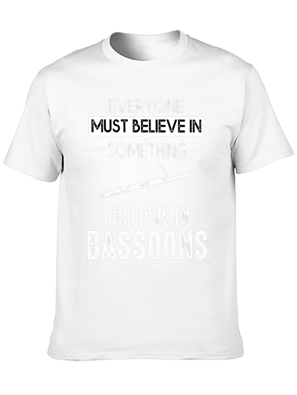 Bassoon Belief T-Shirt - Music Lover Tee