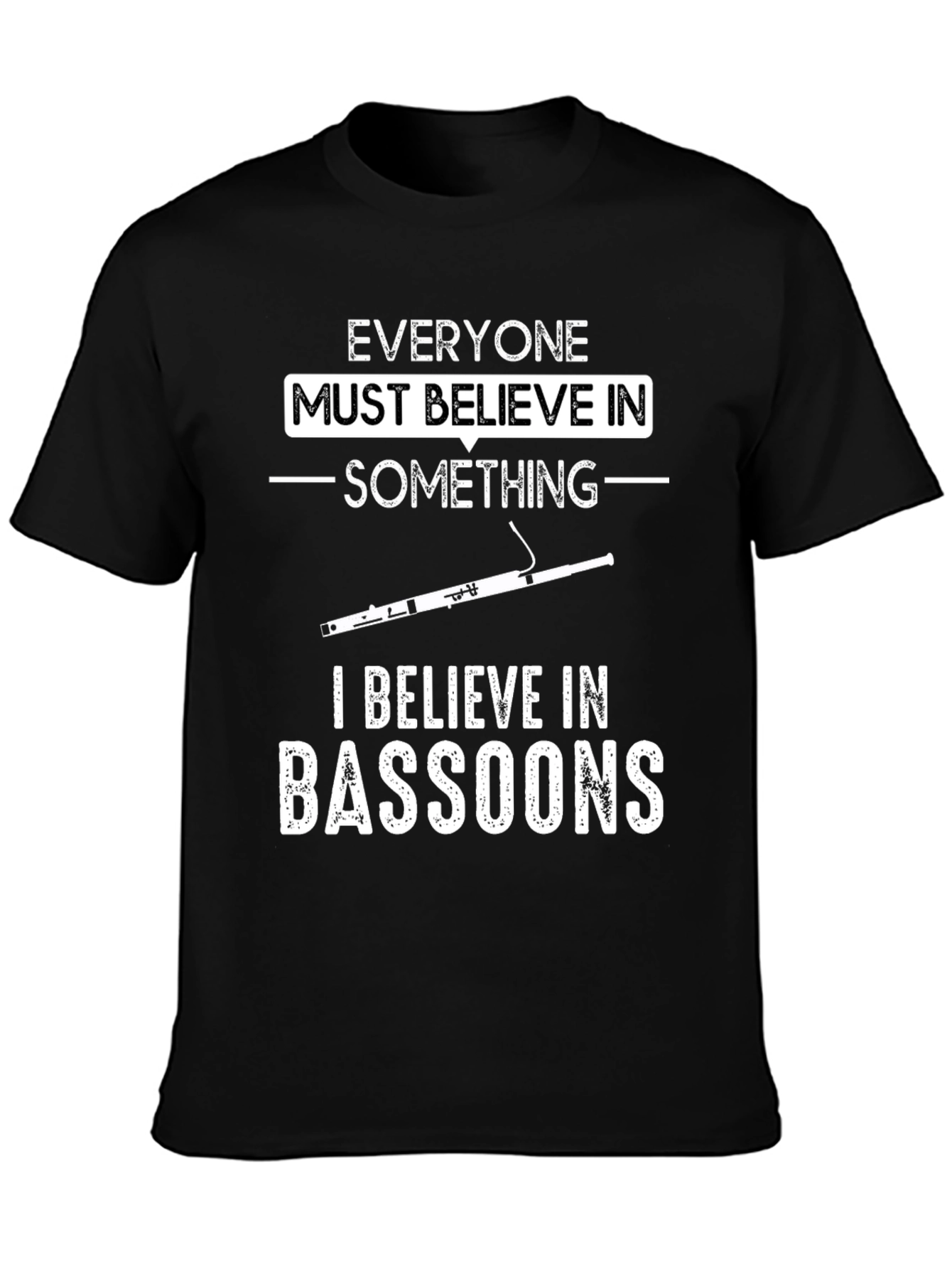 Bassoon Belief T-Shirt - Music Lover Tee