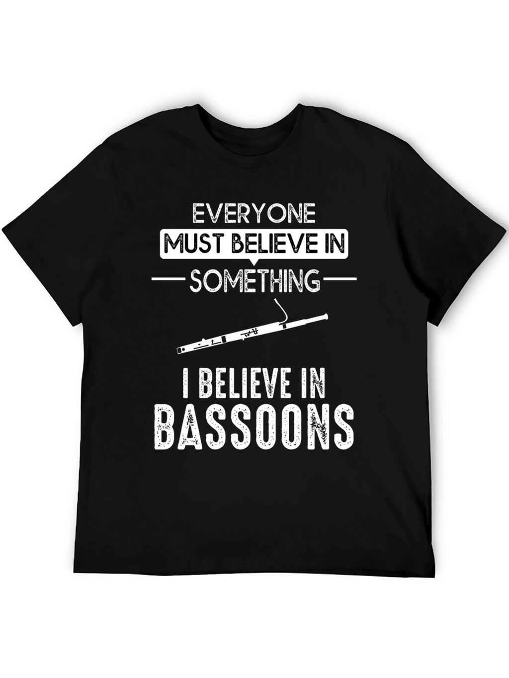 Bassoon Belief T-Shirt - Music Lover Tee