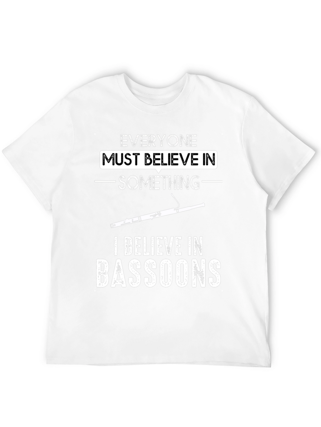 Bassoon Belief T-Shirt - Music Lover Tee