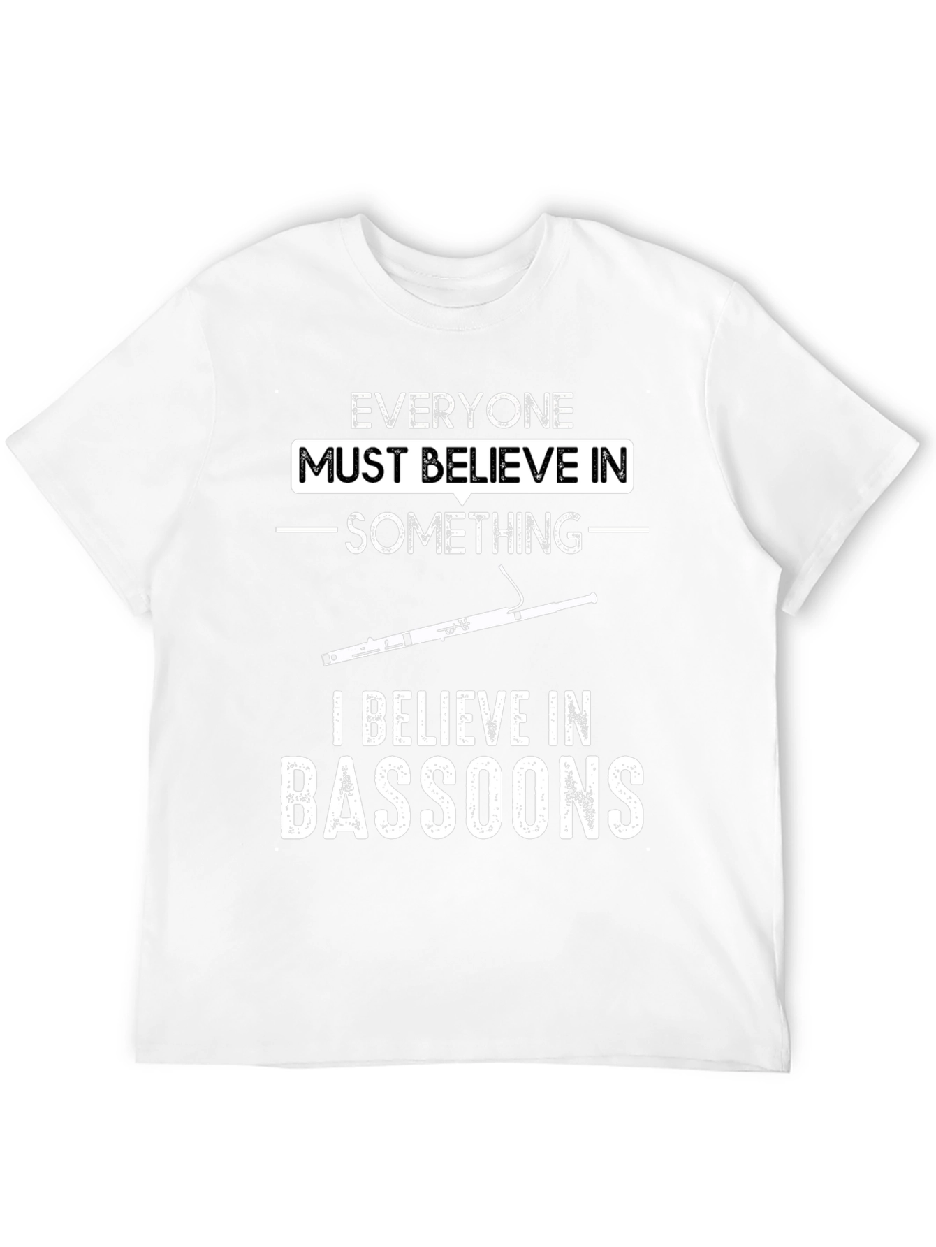 Bassoon Belief T-Shirt - Music Lover Tee