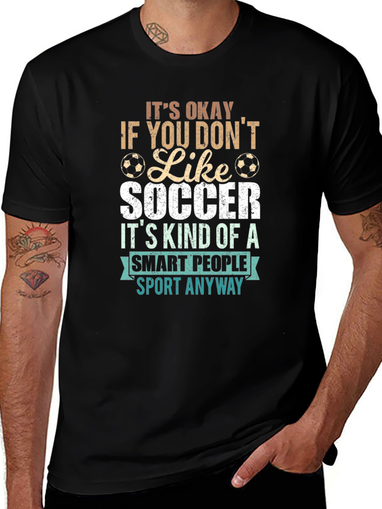 Funny Soccer T-Shirt: Its Okay If You Dont Like Soccer