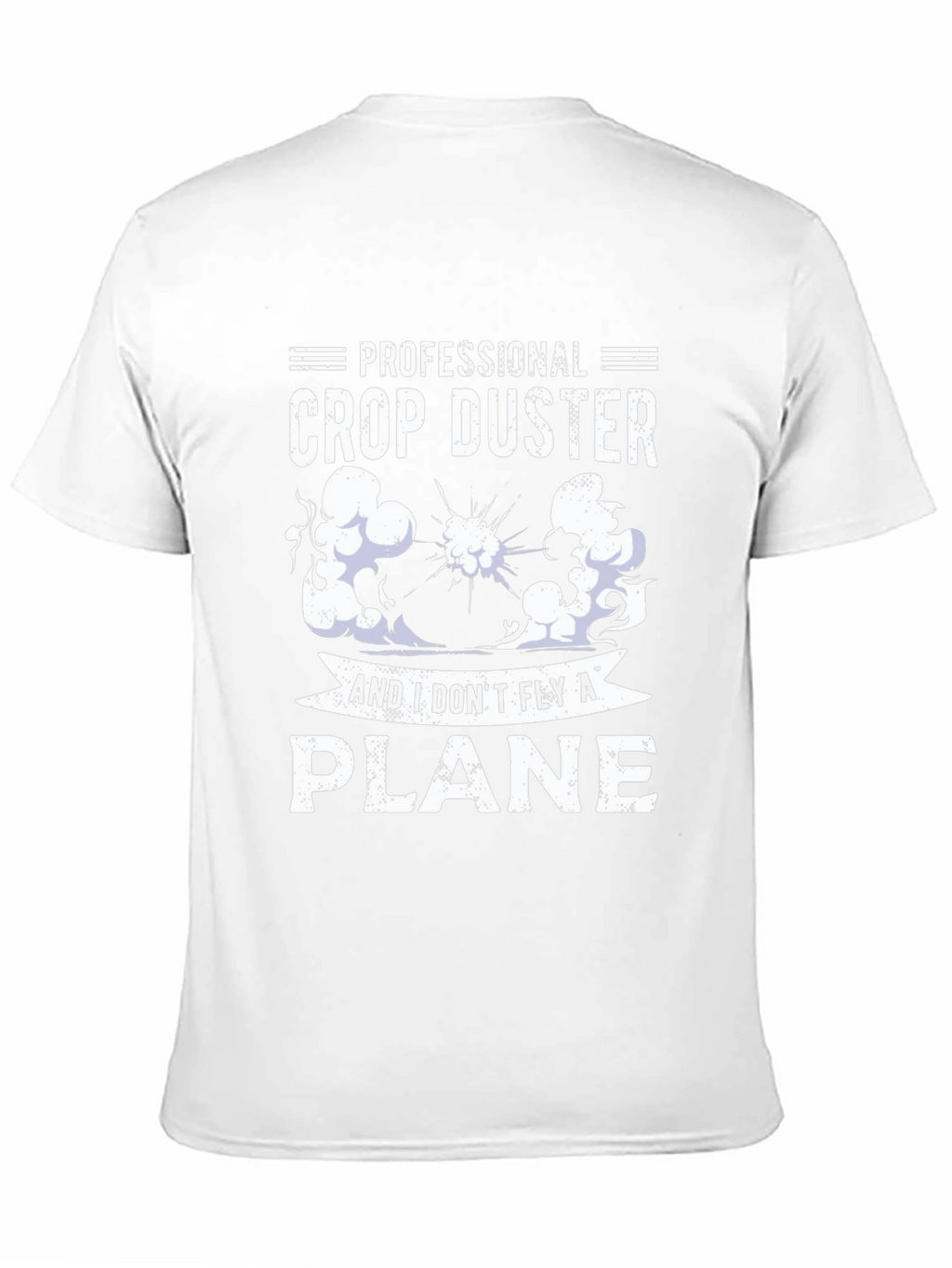 Professional Crop Duster Novelty Graphic Tee