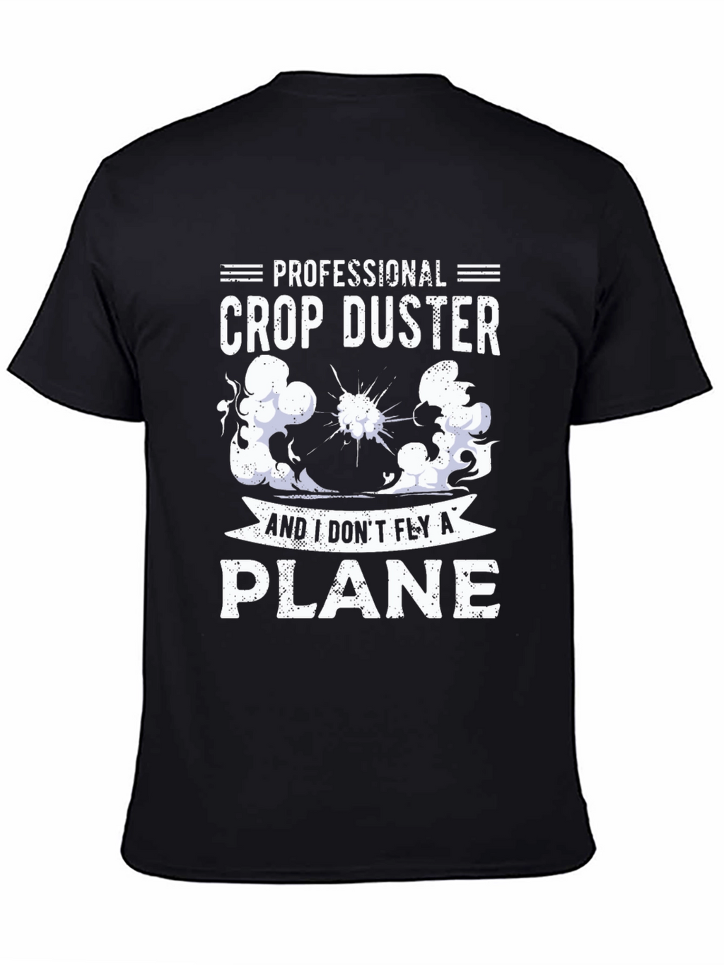 Professional Crop Duster Novelty Graphic Tee