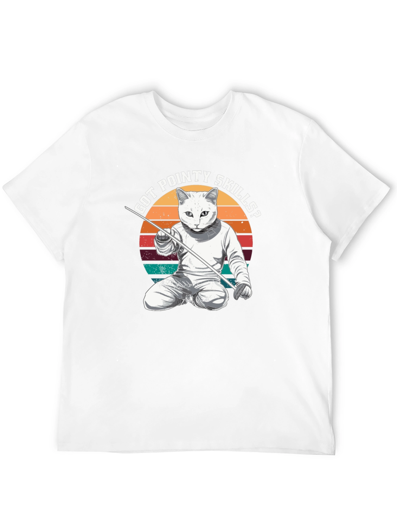 Got Pointy Skills Fencing Cat T-Shirt