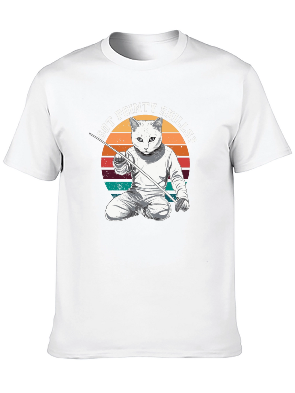 Got Pointy Skills Fencing Cat T-Shirt