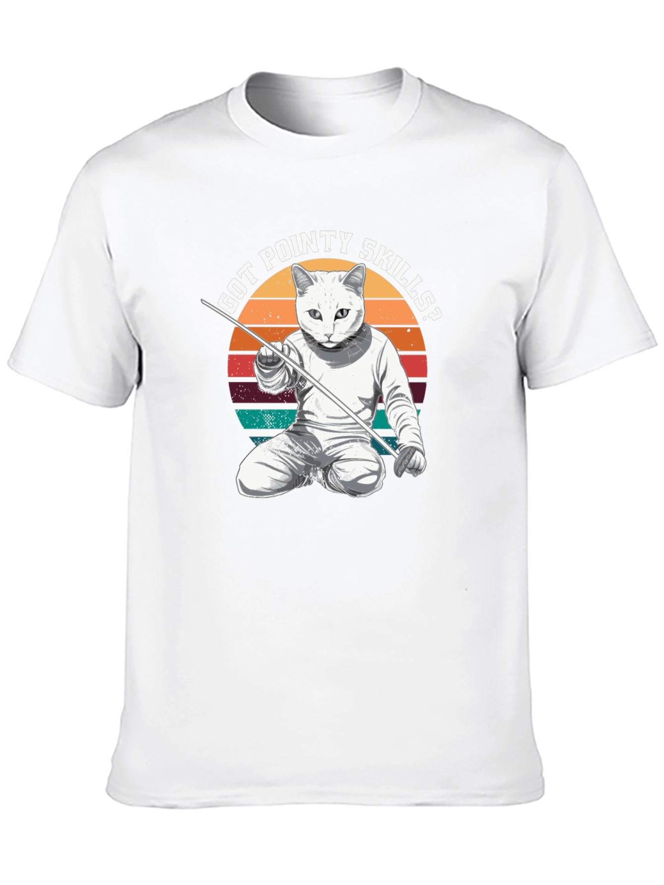 Got Pointy Skills Fencing Cat T-Shirt