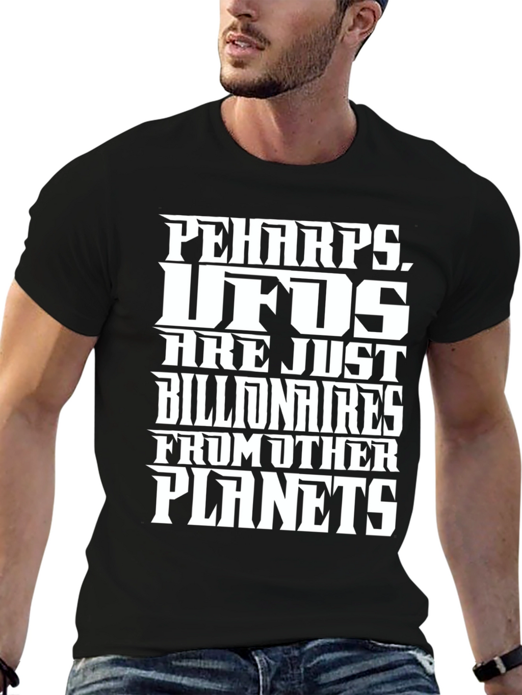 Perhaps UFOs Billionaires Planets Graphic Tee