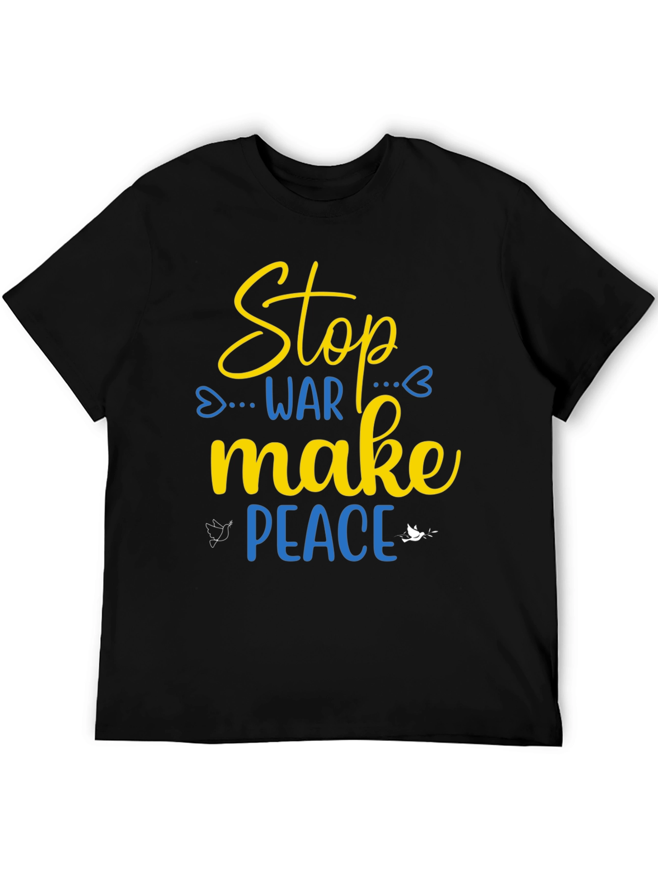 Stop War Make Peace T-Shirt - Support Ukraine