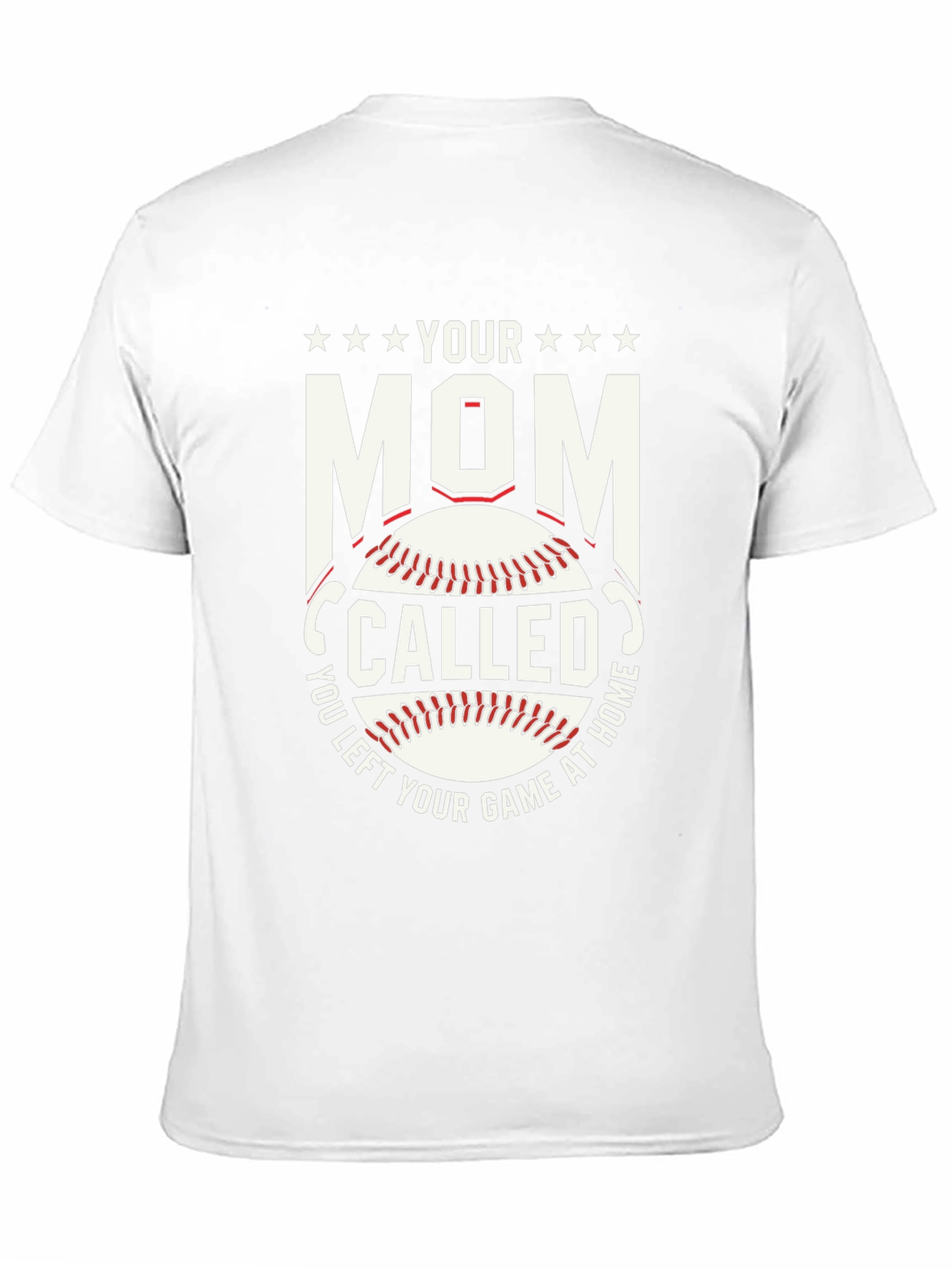 Your Mom Called Baseball T-Shirt