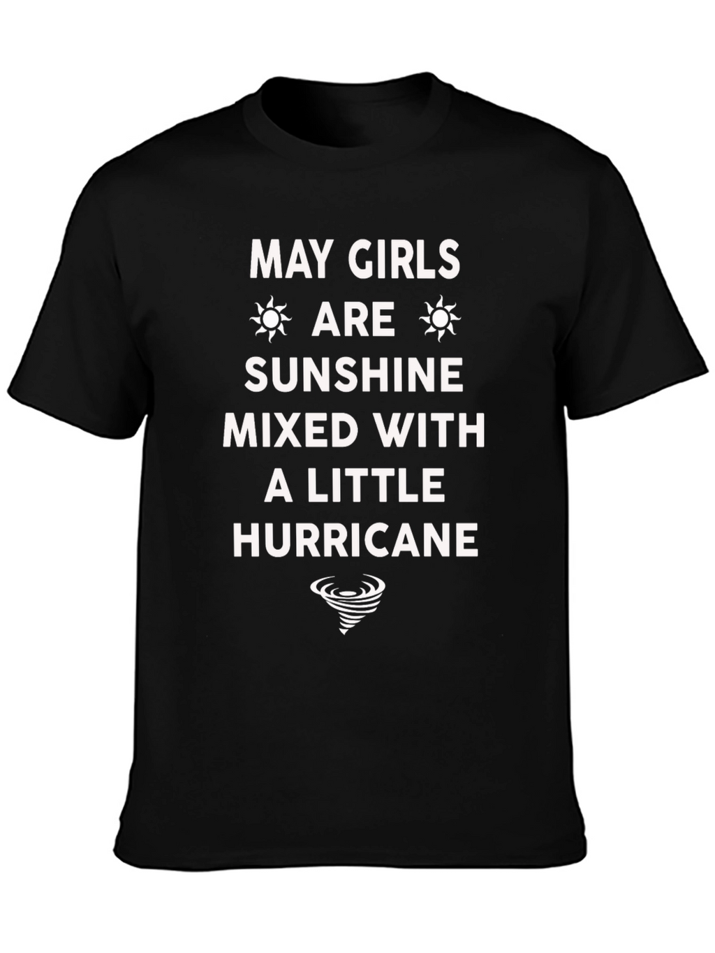 May Girls Sunshine Mixed With A Little Hurricane T-Shirt