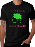 Fresh Air Good Health Graphic T-Shirt