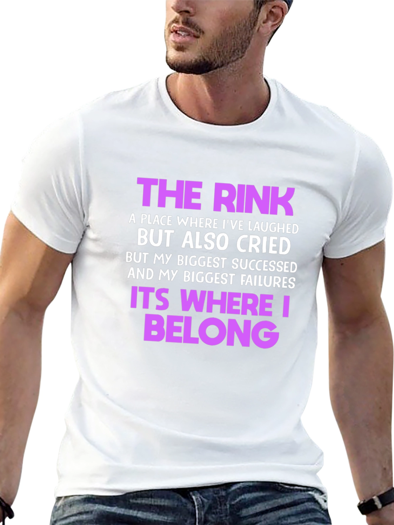 The Rink T-Shirt: Where Laughter & Tears Belong