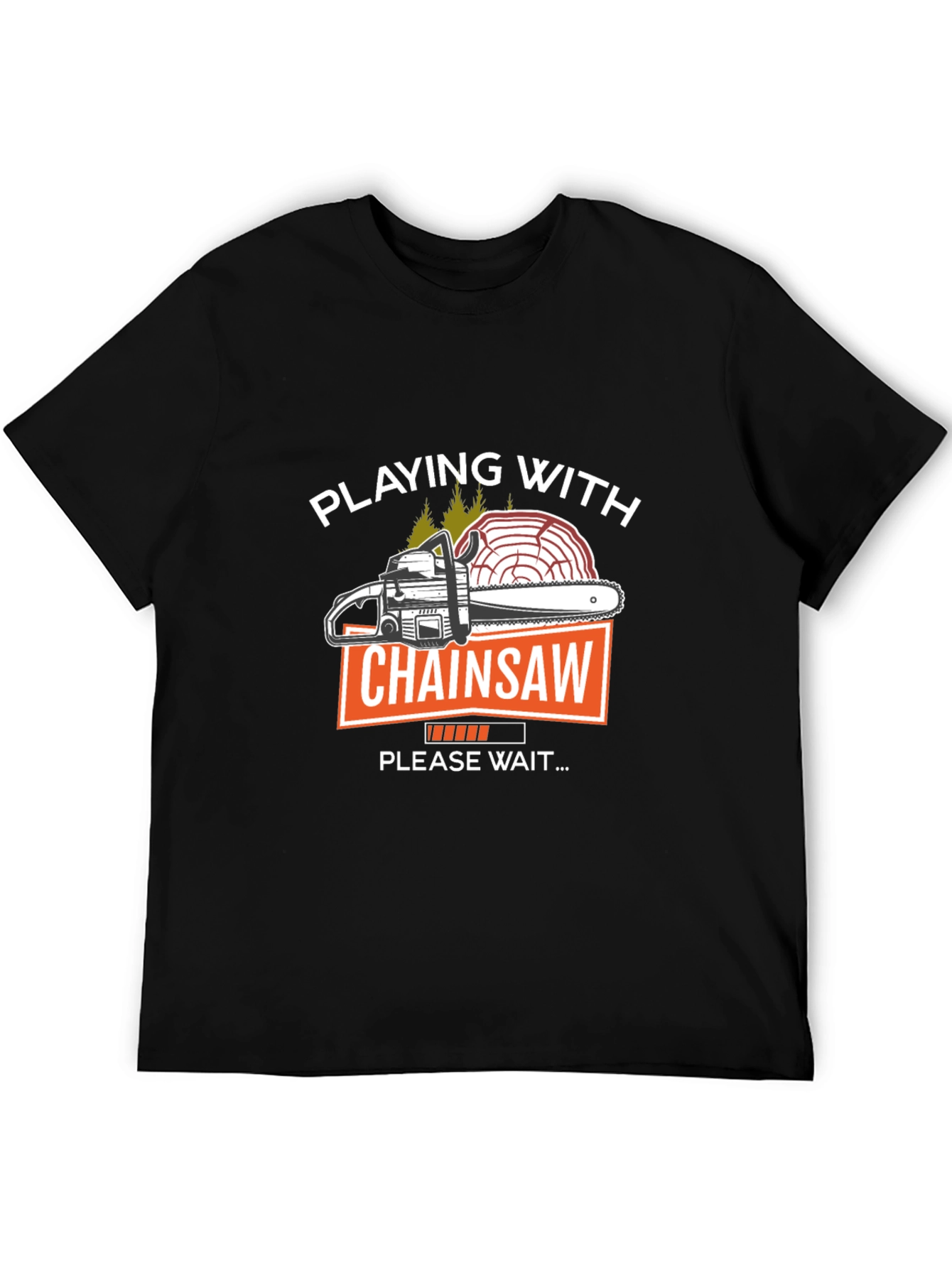 Playing with Chainsaw Graphic T-Shirt
