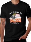 Playing with Chainsaw Graphic T-Shirt