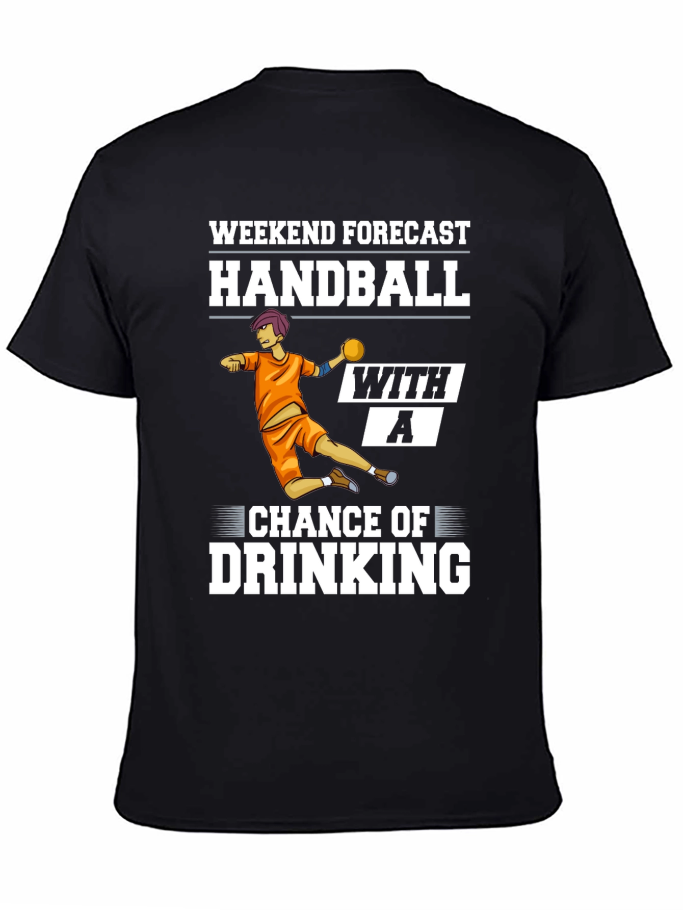 Handball Weekend Forecast Graphic Tee