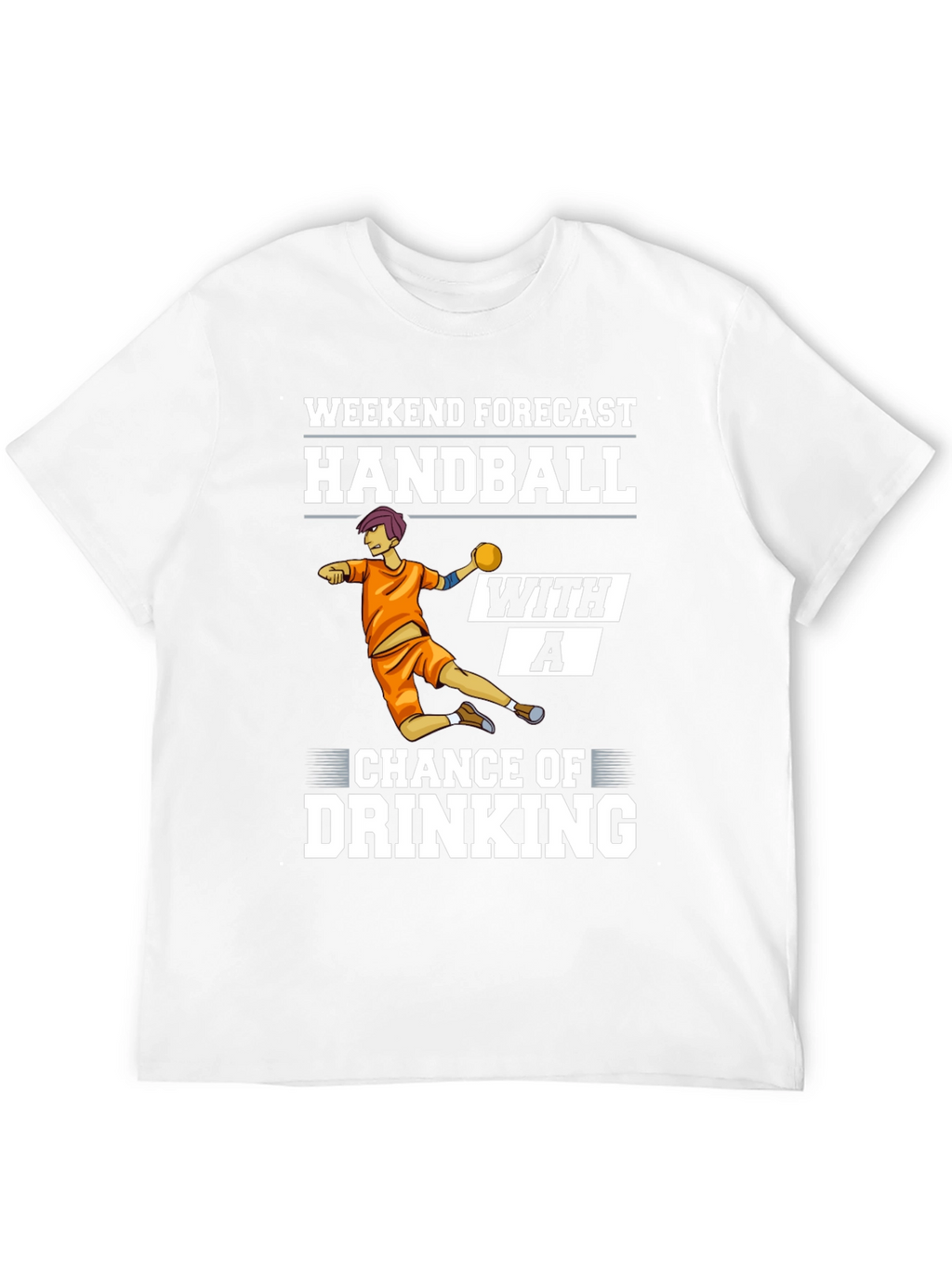 Handball Weekend Forecast Graphic Tee