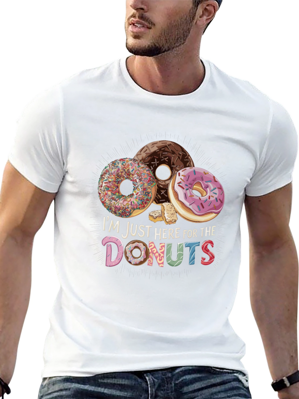 Im Just Here For The Donuts T-Shirt