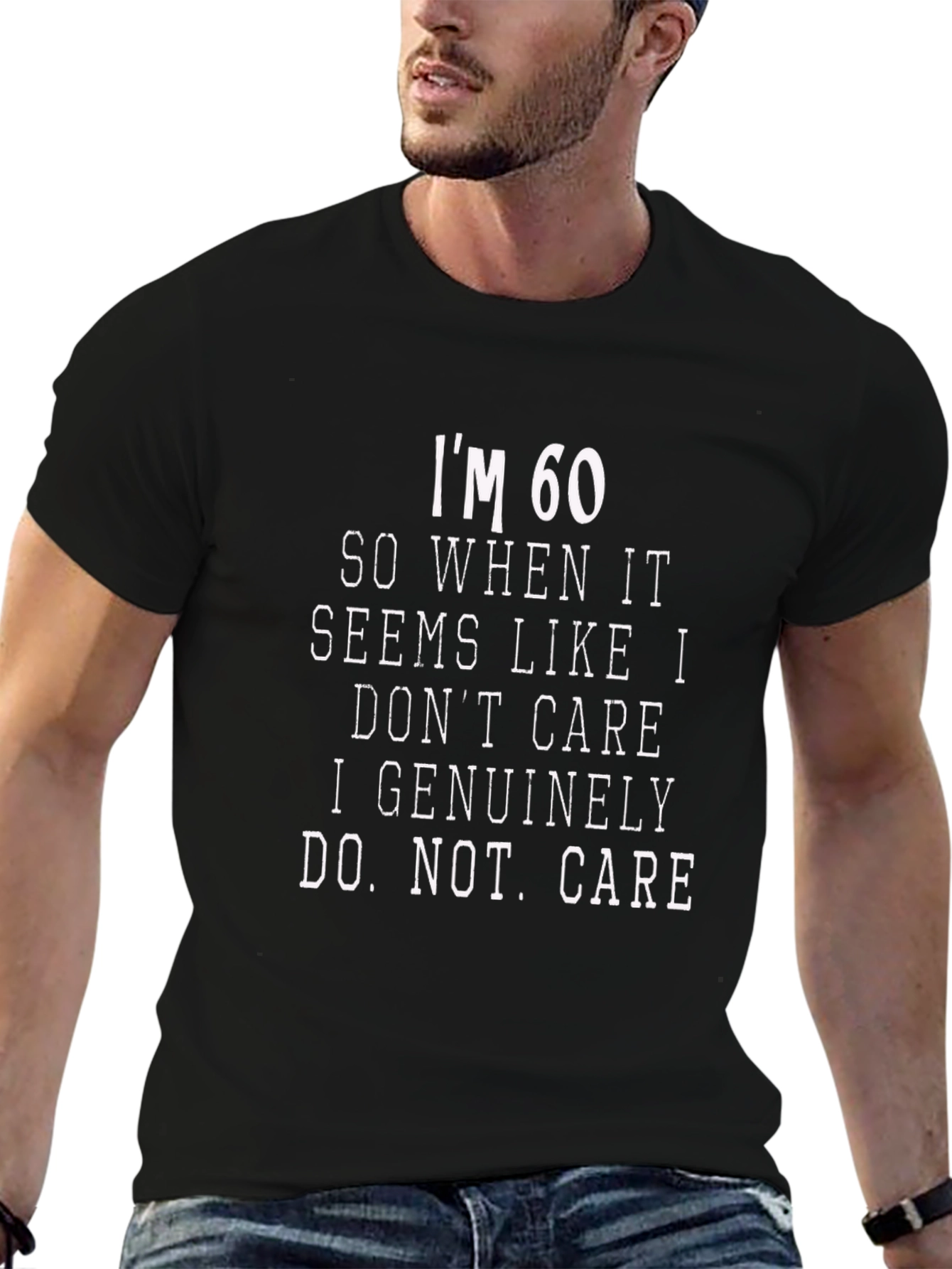 Im 60 T-Shirt Funny Birthday Gift