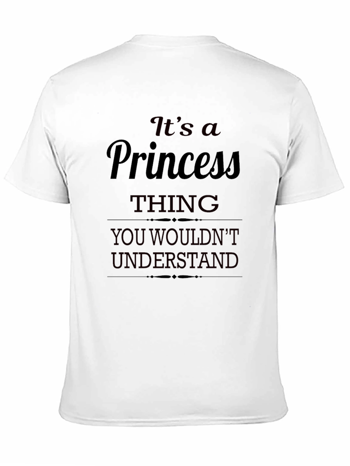 Its a Princess Thing T-Shirt