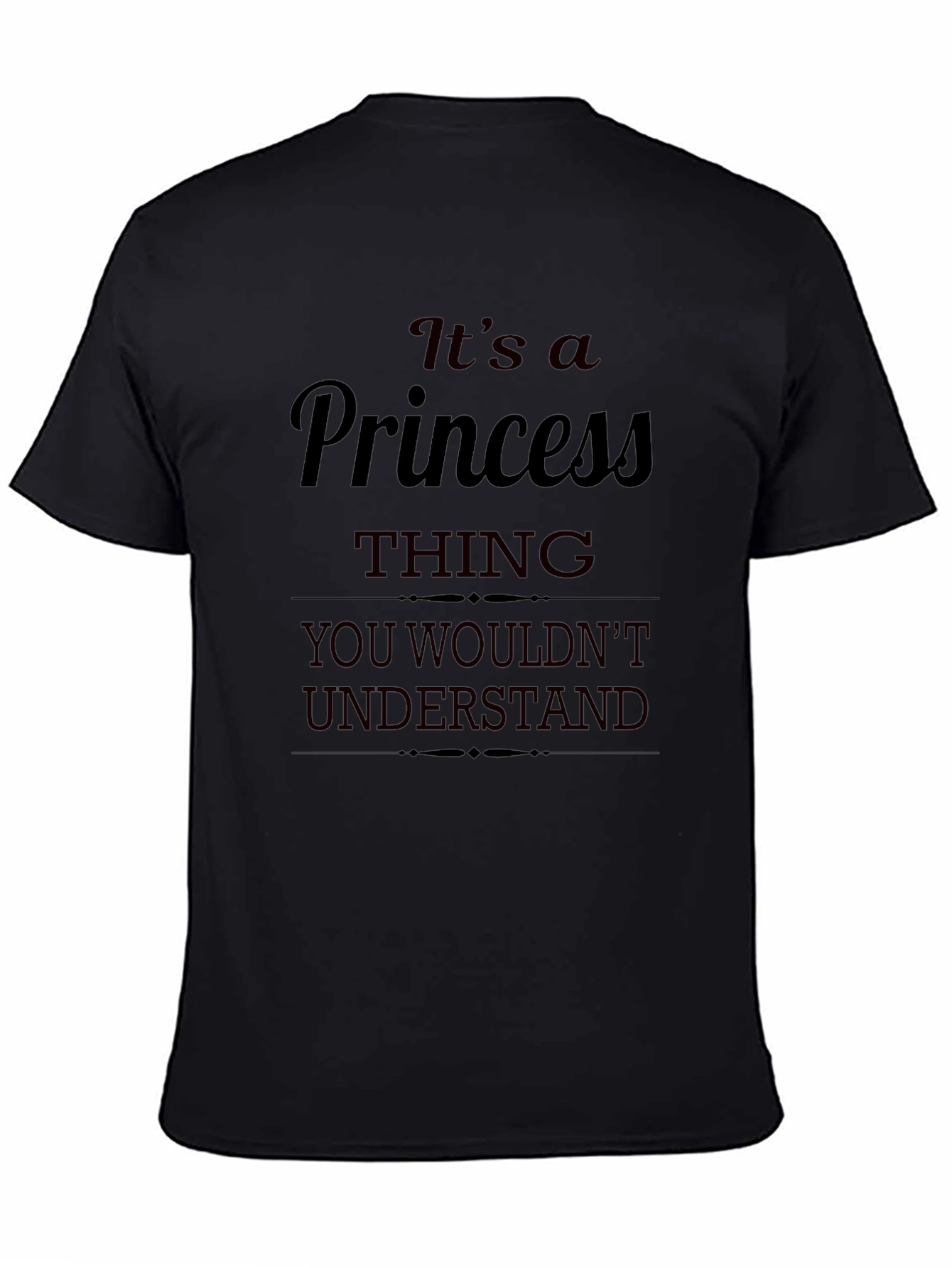 Its a Princess Thing T-Shirt