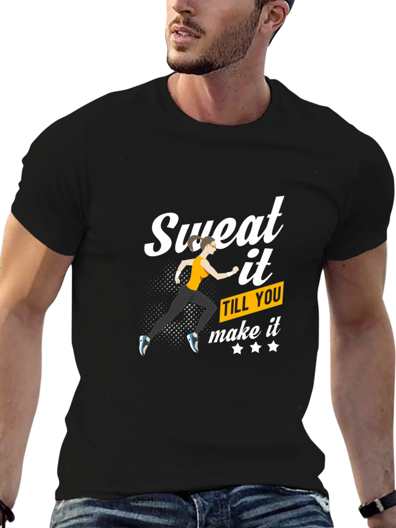 Sweat It Till You Make It T-Shirt