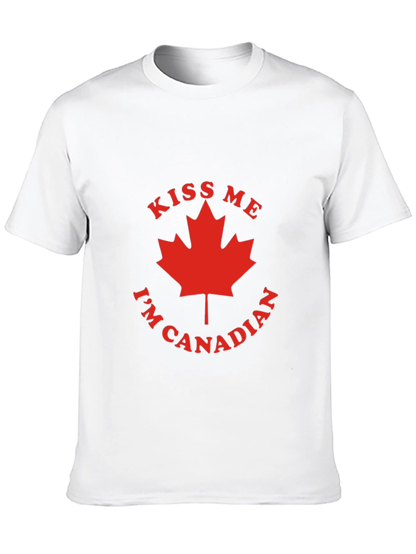 Kiss Me Im Canadian T-Shirt