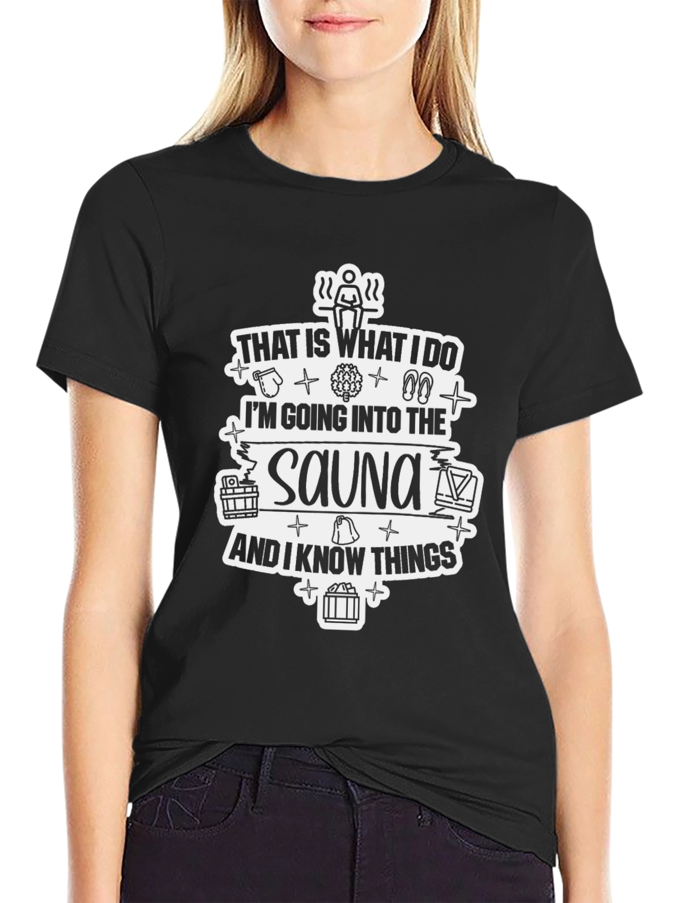 Sauna Lover T-Shirt - I Know Things