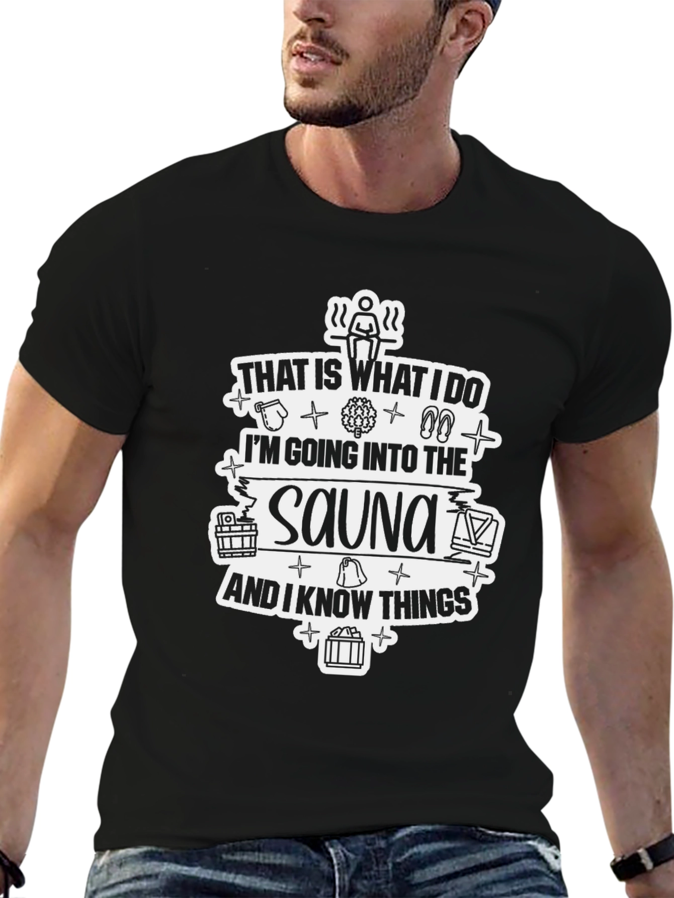 Sauna Lover T-Shirt - I Know Things