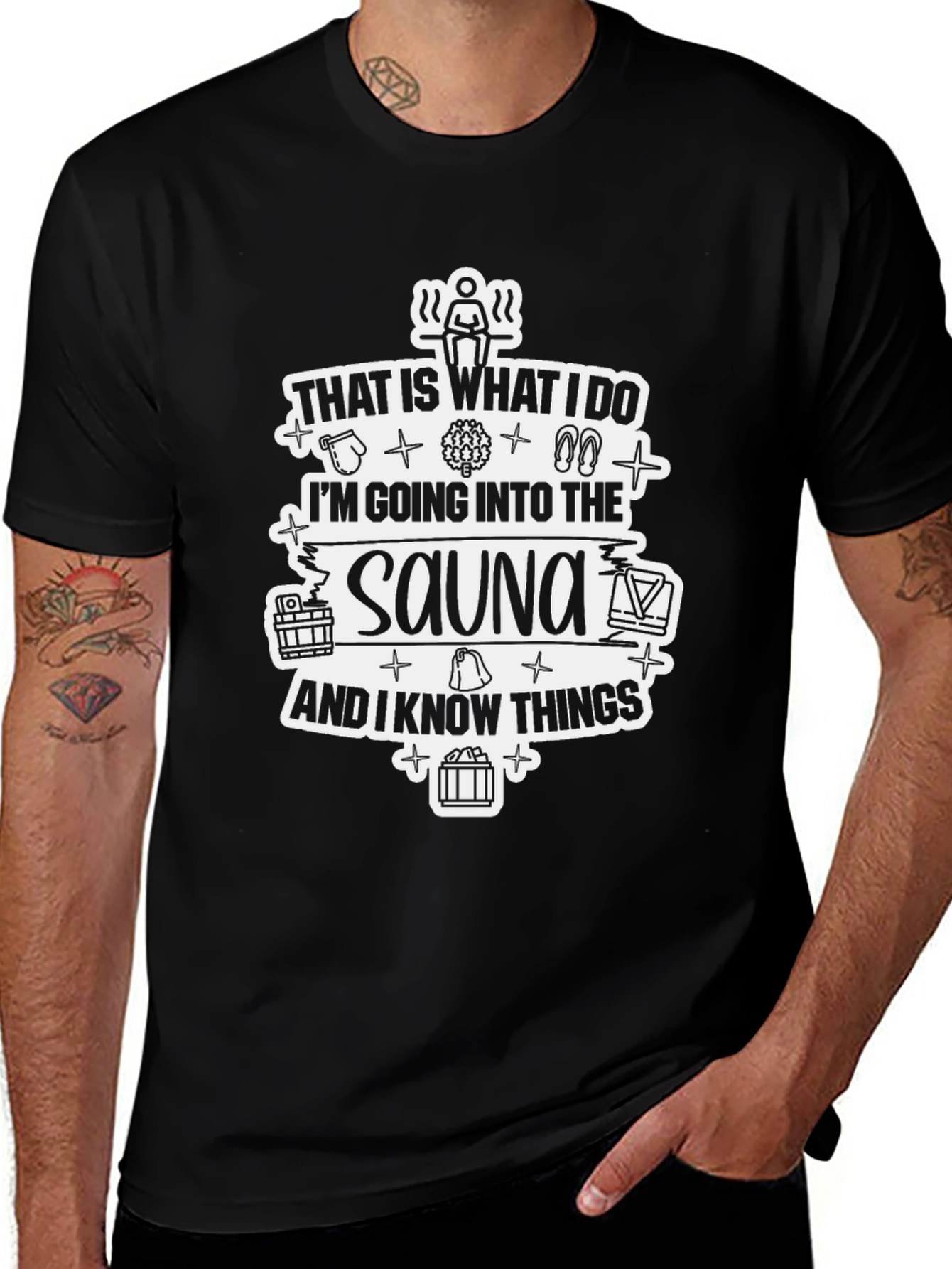 Sauna Lover T-Shirt - I Know Things