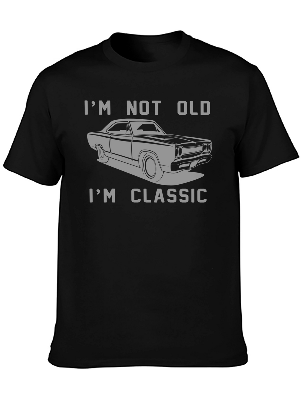 Im Not Old Im Classic Car Graphic T-Shirt