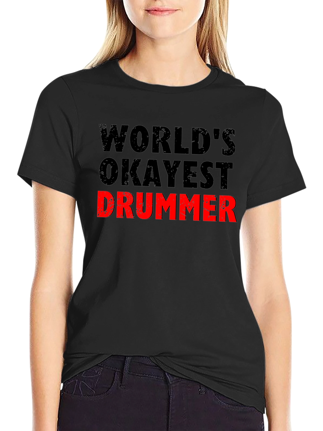 Worlds Okayest Drummer T-Shirt