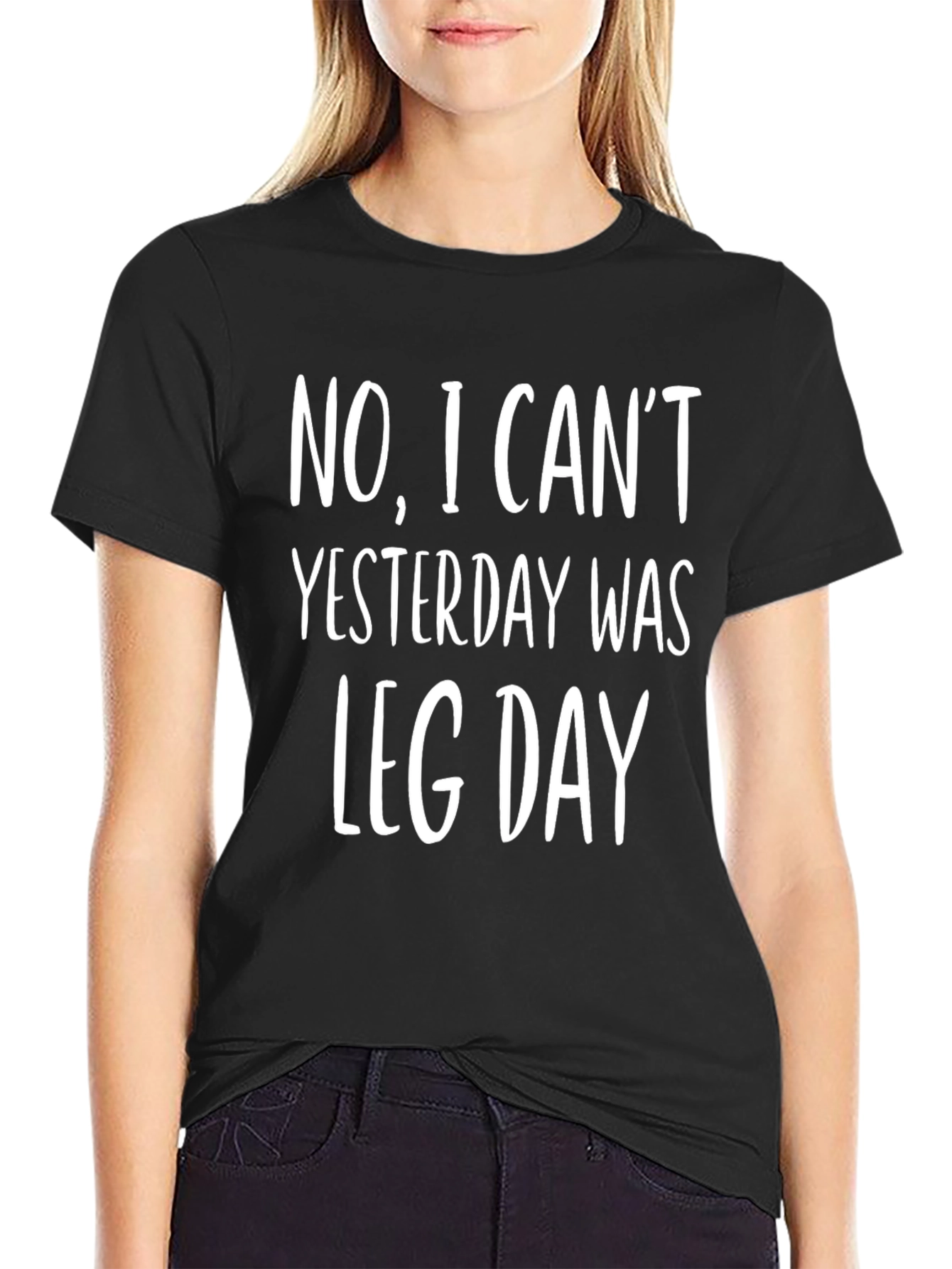 Funny Leg Day T-Shirt - No I Cant