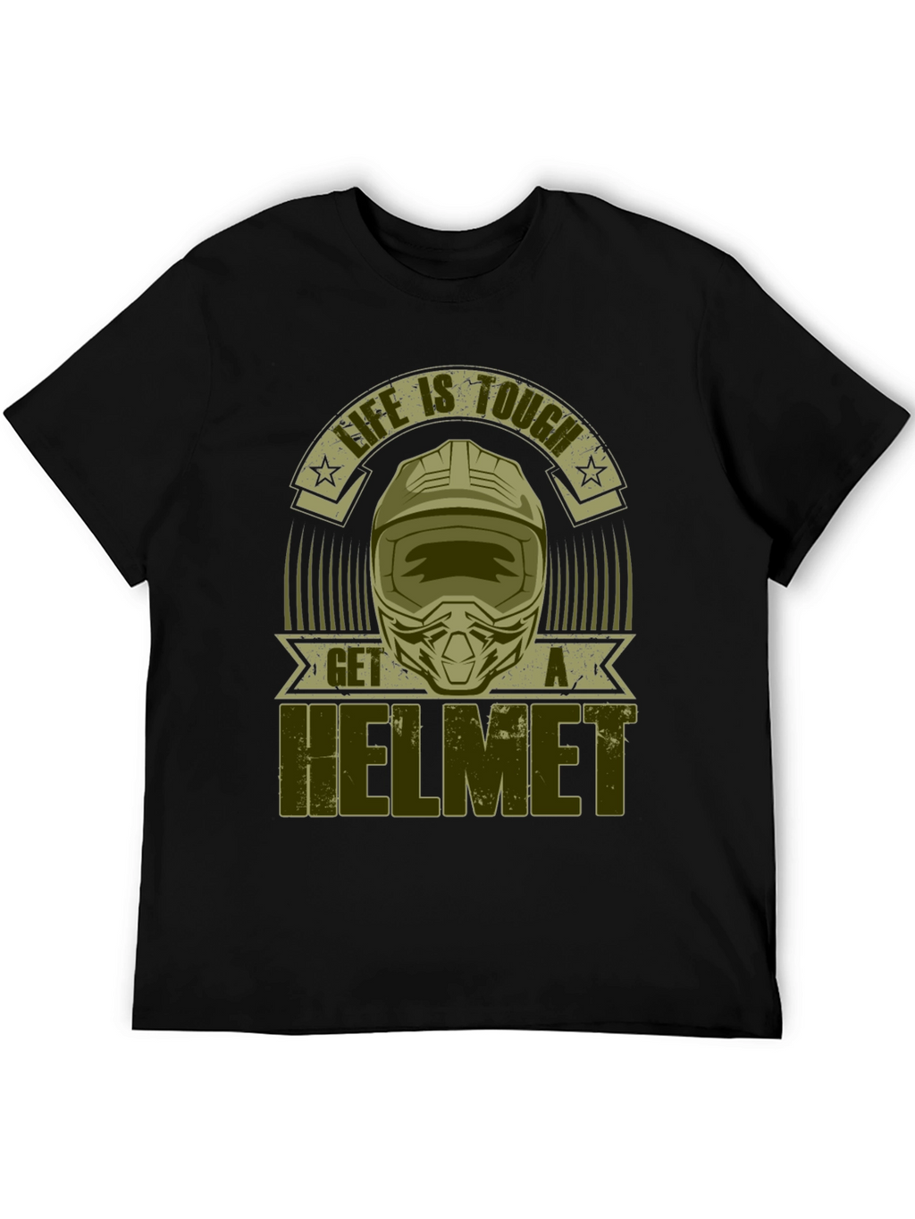 Life is Tough Get a Helmet Graphic Tee