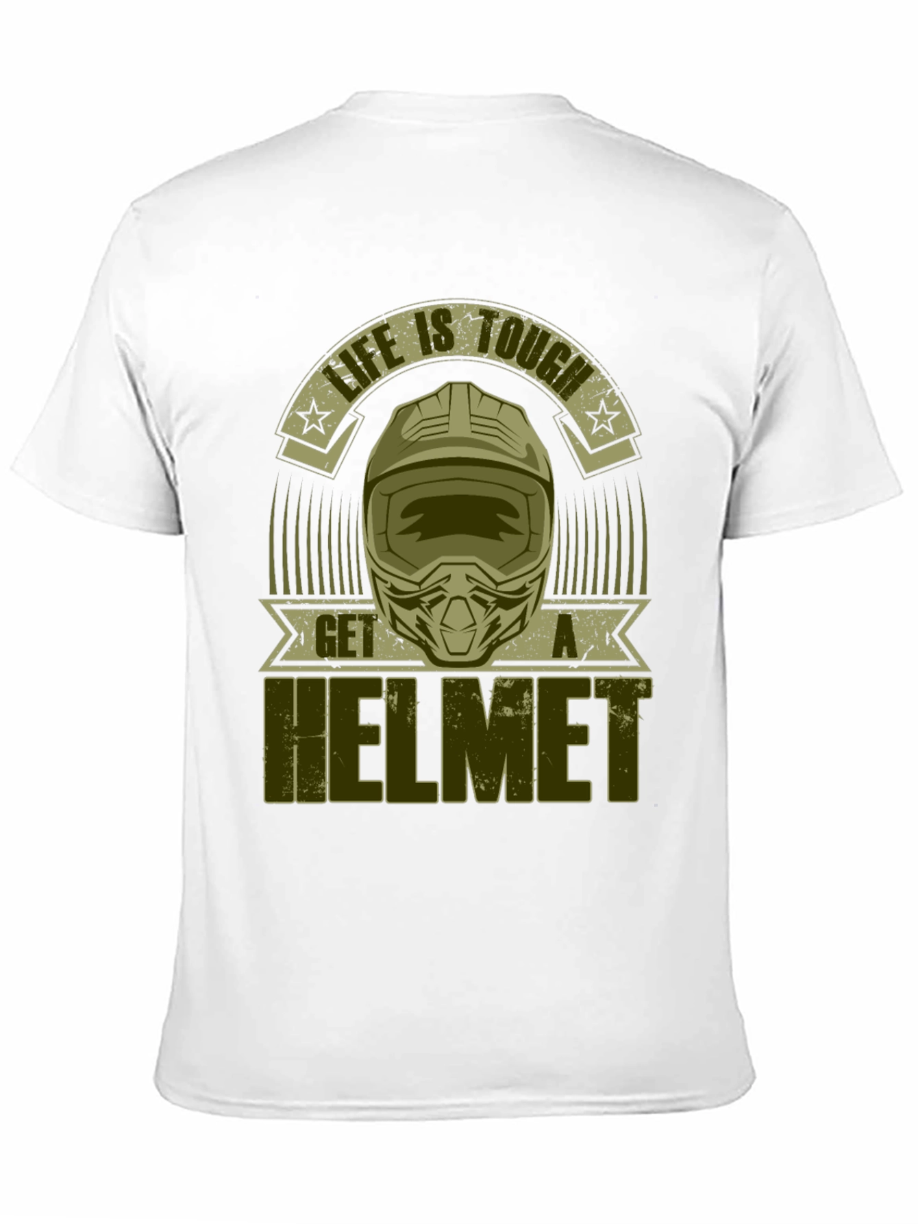 Life is Tough Get a Helmet Graphic Tee