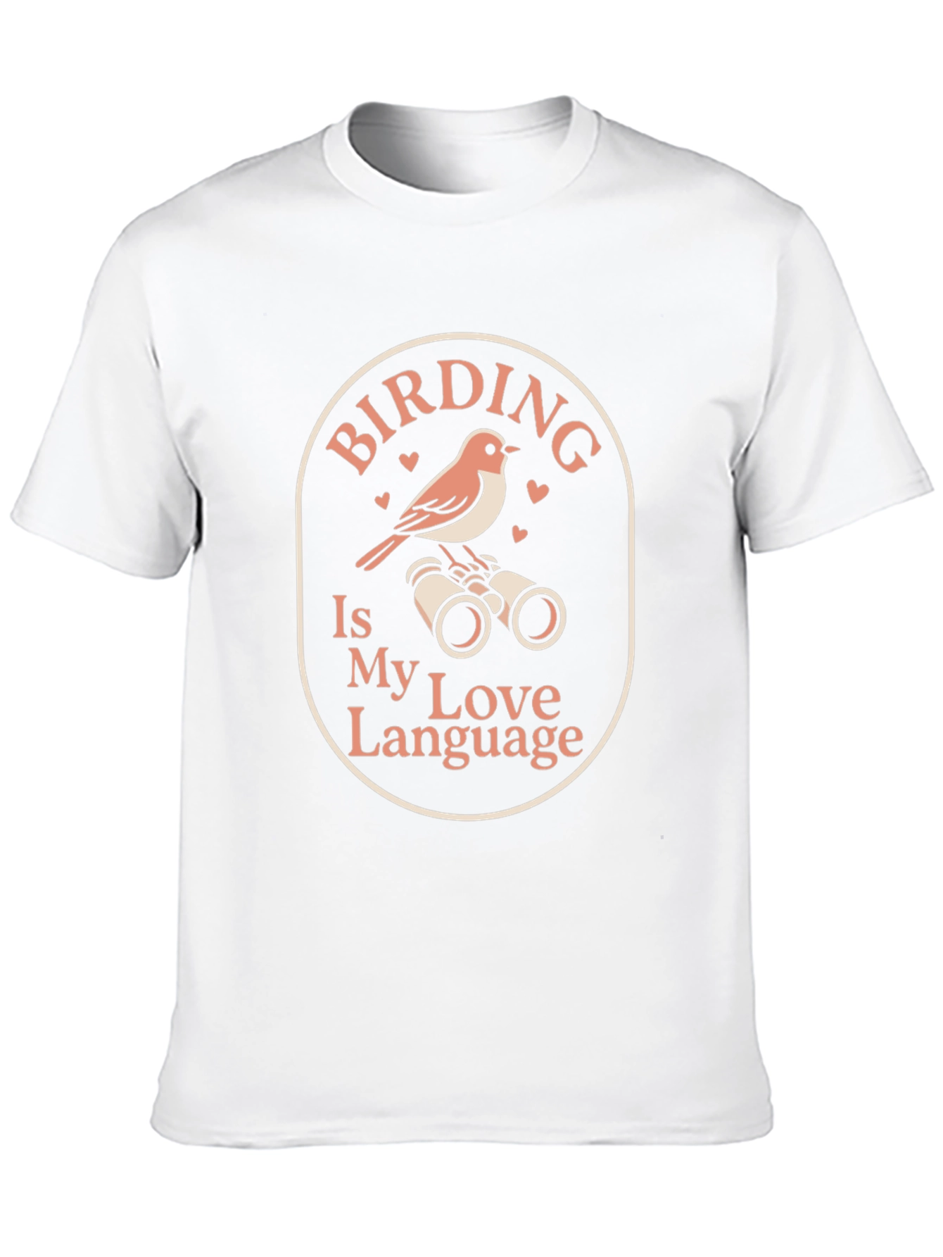 Birding is My Love Language T-Shirt