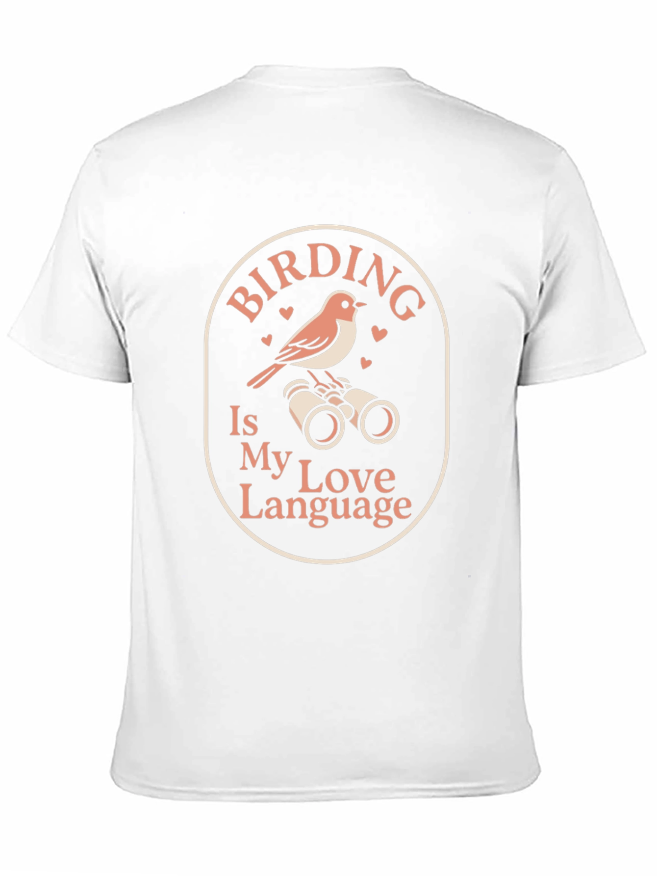 Birding is My Love Language T-Shirt
