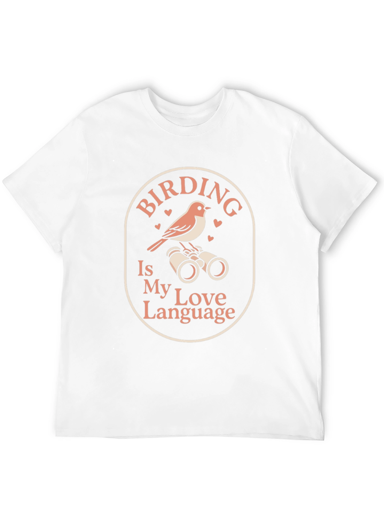 Birding is My Love Language T-Shirt