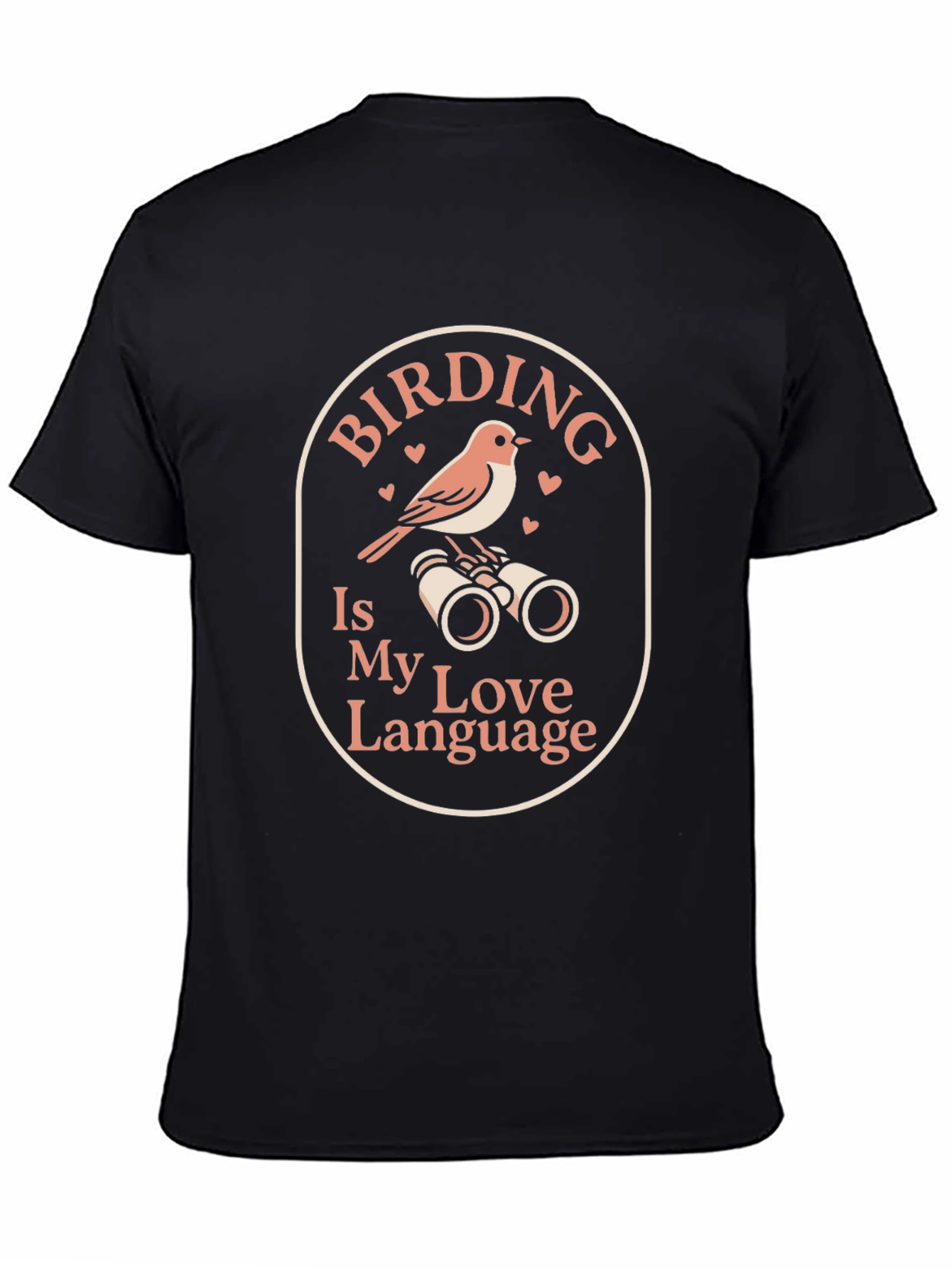 Birding is My Love Language T-Shirt