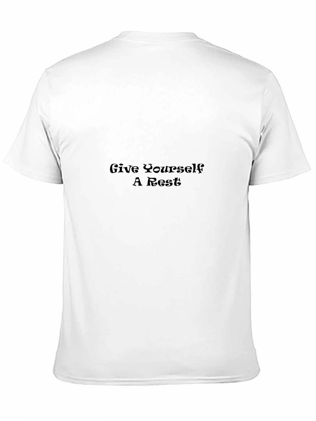 Relaxing Graphic Tee - Give Yourself a Rest