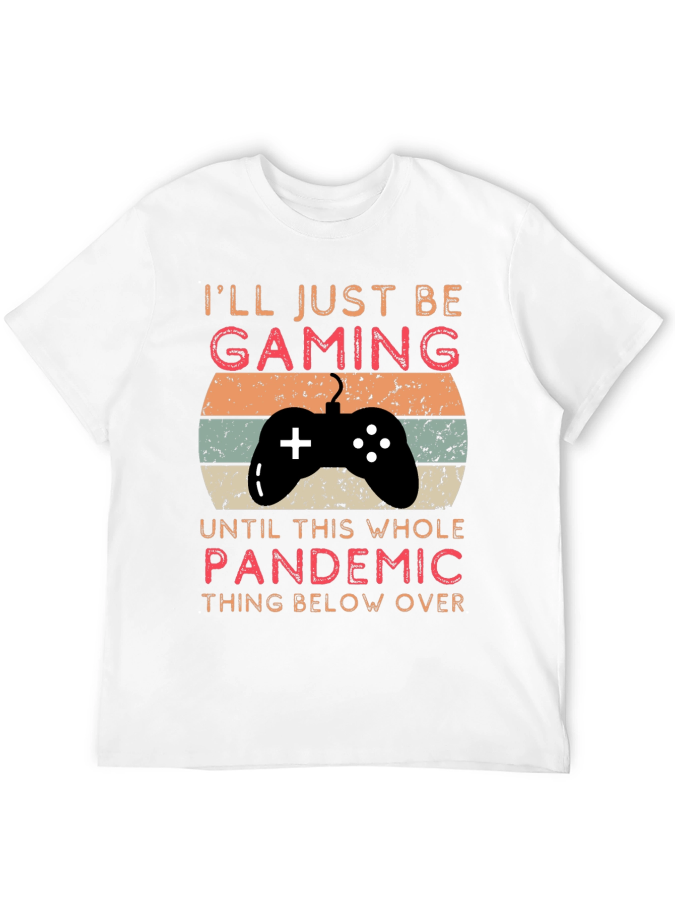 Gaming Pandemic T-Shirt | Gamer Life Tee