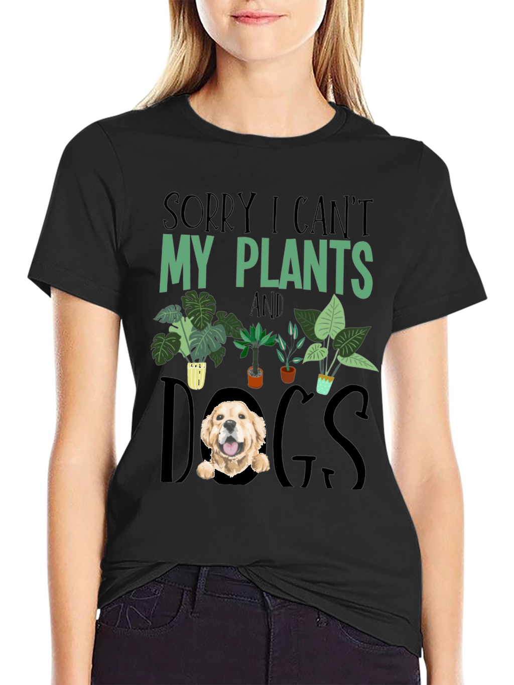 Sorry I Cant Plants and Dogs T-shirt