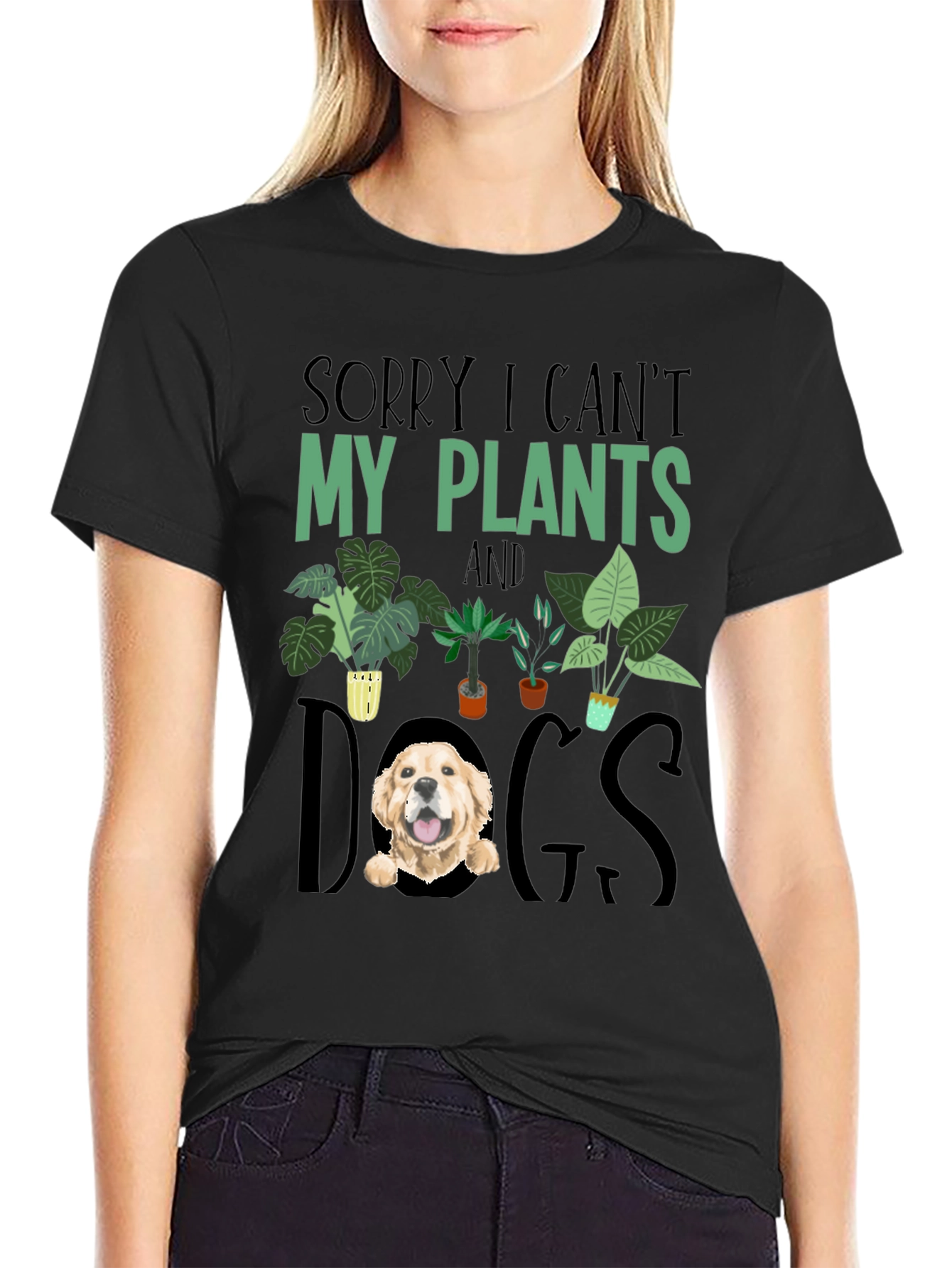 Sorry I Cant Plants and Dogs T-shirt