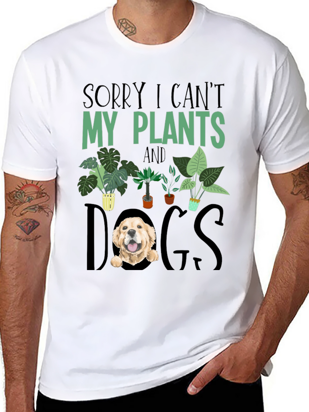 Sorry I Cant Plants and Dogs T-shirt