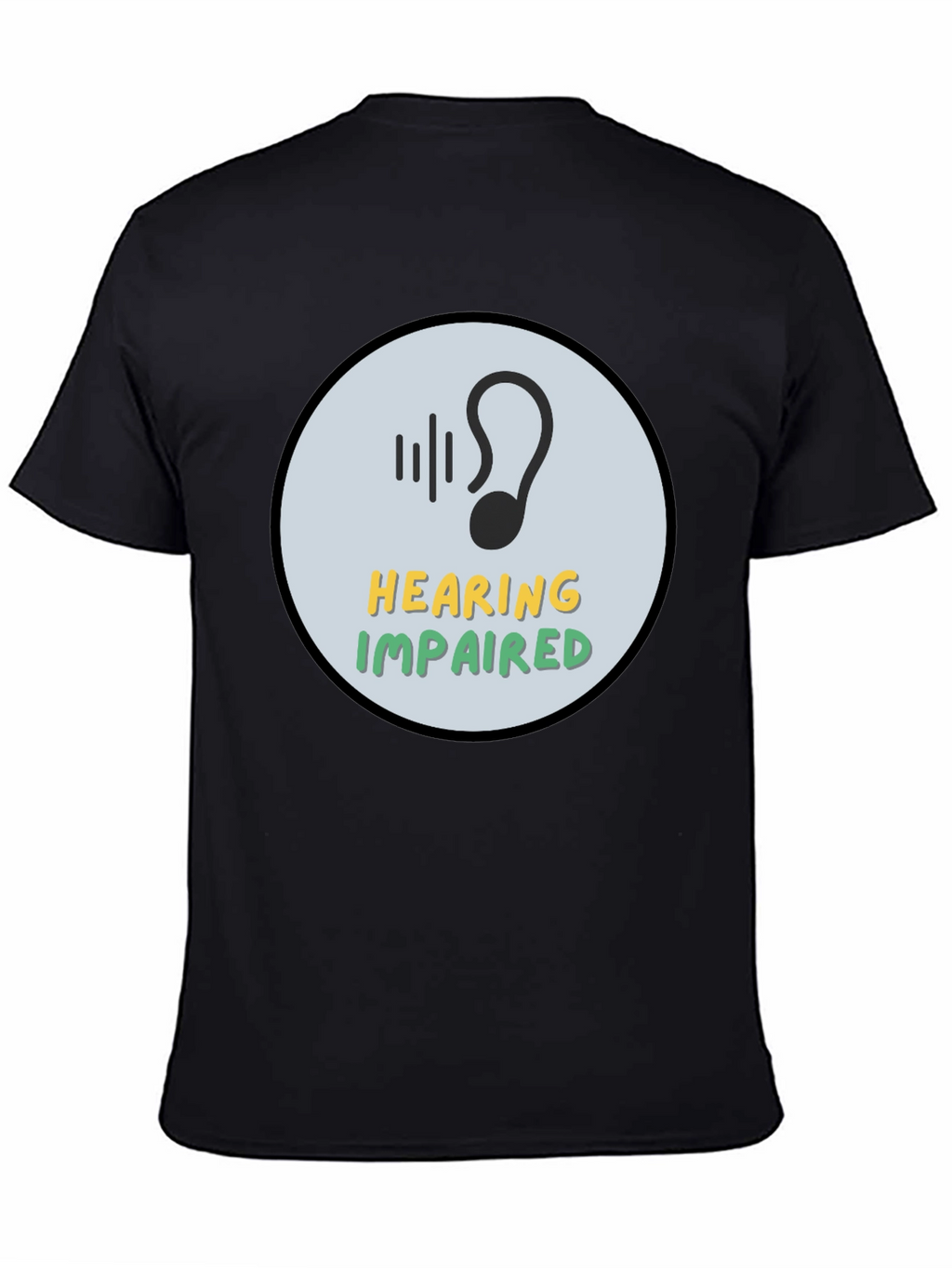 Hearing Impaired Awareness T-Shirt