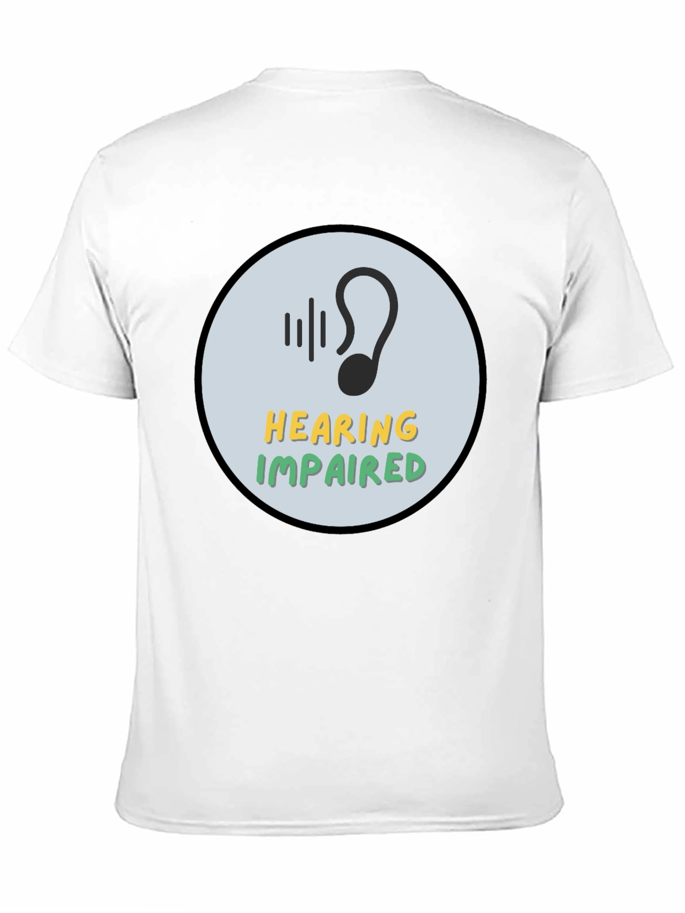Hearing Impaired Awareness T-Shirt